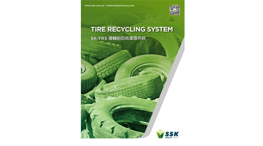 Tire Recycling System