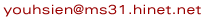 Mail_2:youhsien@ms31.hinet.net